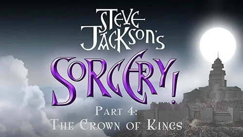 Steve Jackson's Sorcery! Part 4: The crown of kings Capture d'écran 1